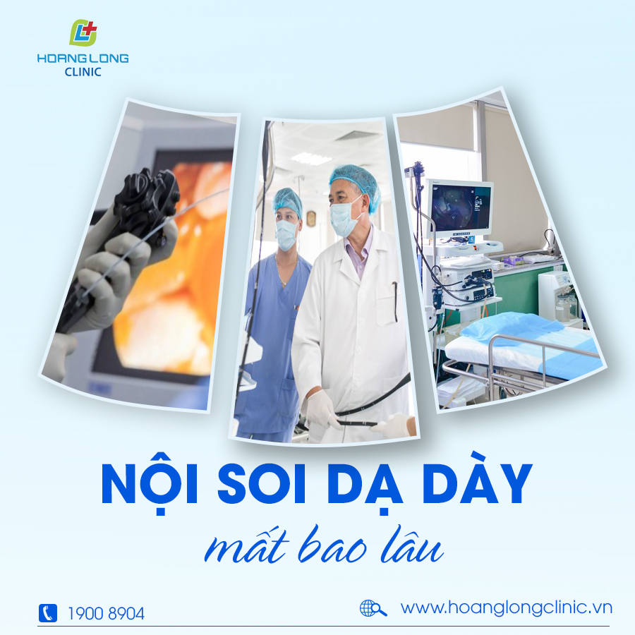 Nội soi dạ dày mất bao lâu
