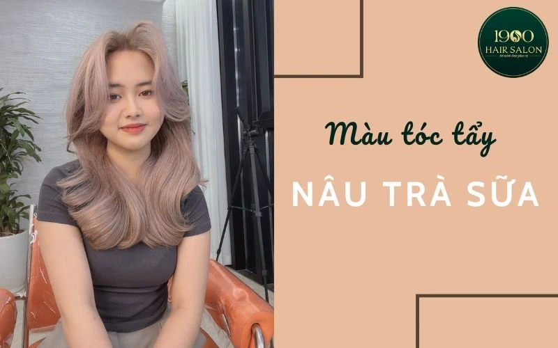 Khám Phá Màu Tóc Tẩy Siêu Hot Dành Cho Phái Đẹp