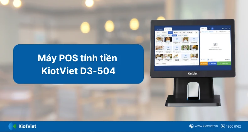 Đánh giá Top 5 máy POS tính tiền giá rẻ phổ biến nhất 2024