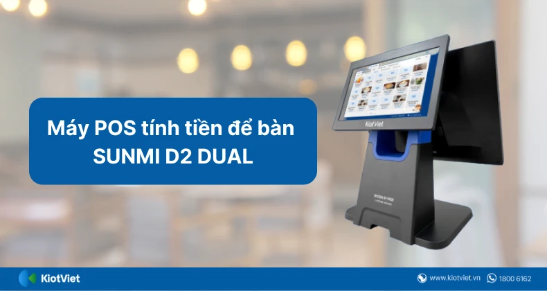 Đánh giá Top 5 máy POS tính tiền giá rẻ phổ biến nhất 2024