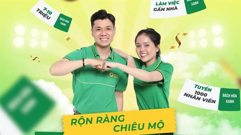 Cơ hội việc làm Bách Hóa Xanh cho mọi ứng viên