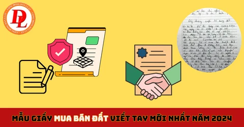 Giấy mua bán đất viết tay và những điều cần biết