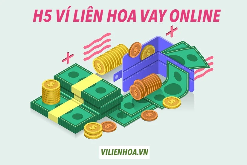 Giải pháp vay tiền online nhanh chóng với ví Liên Hoa