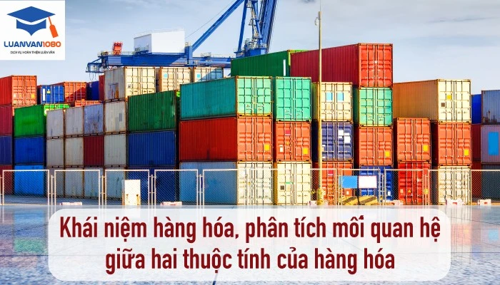 Hàng hóa và giá trị trong giao dịch thương mại