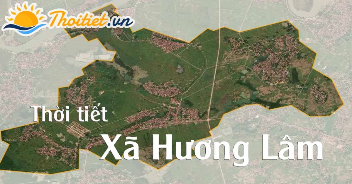 Thời tiết Hương Lâm Hiệp Hòa Bắc Giang: Dự báo chi tiết