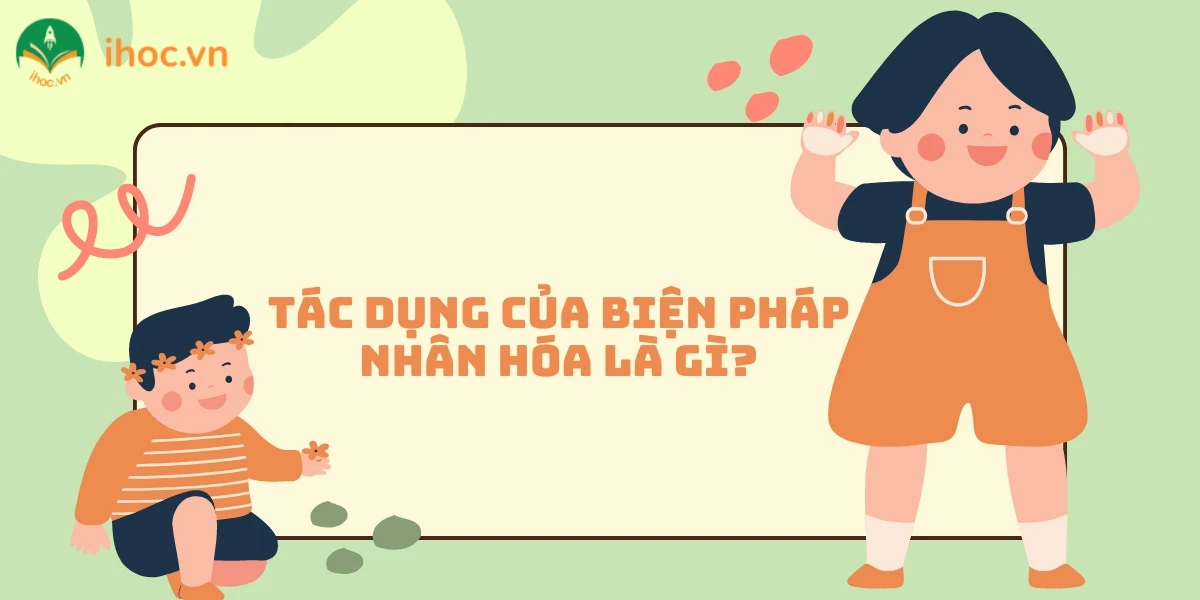 Tác dụng của nhân hóa trong việc miêu tả cảm xúc