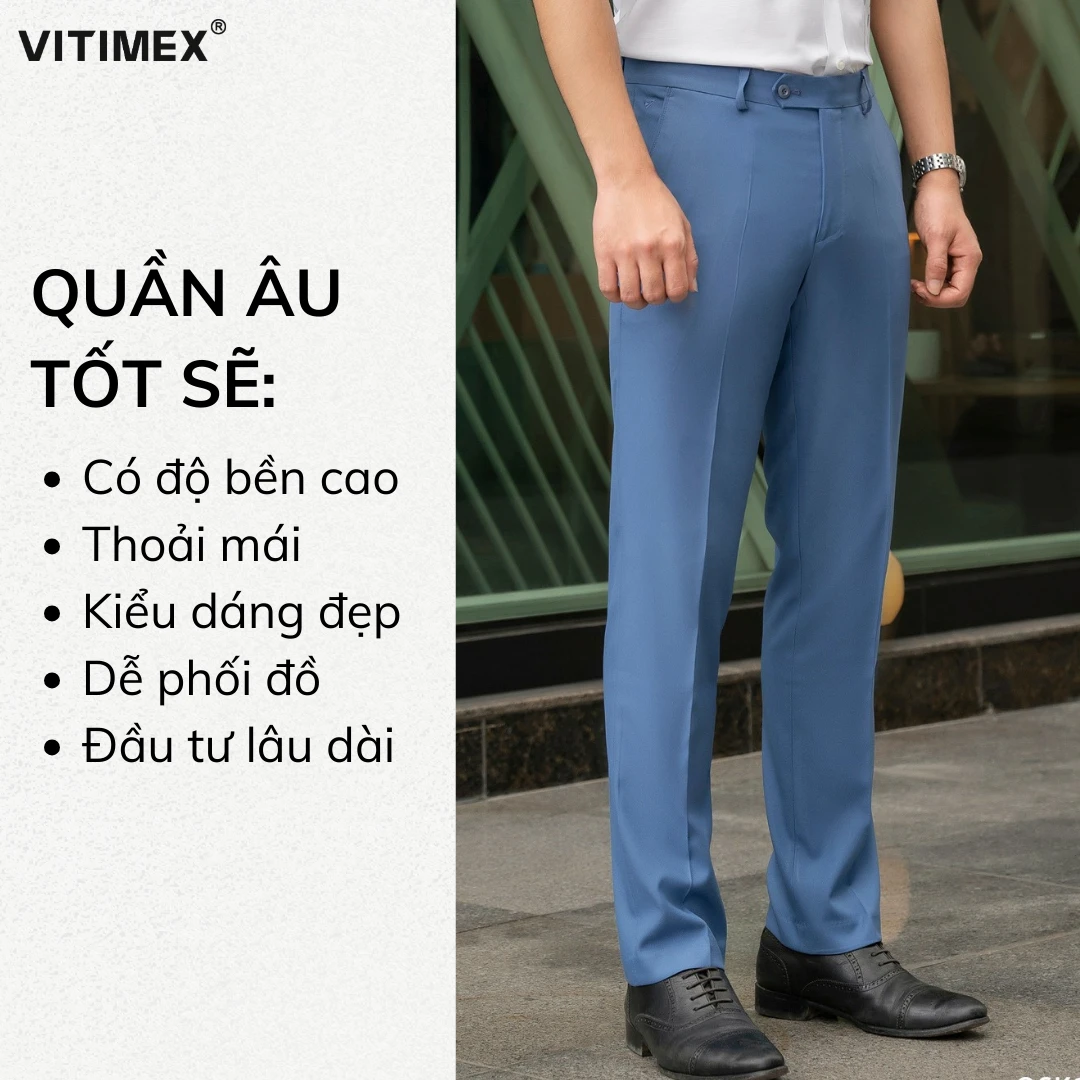 Tại sao nên đầu tư vào quần tây Âu chất lượng