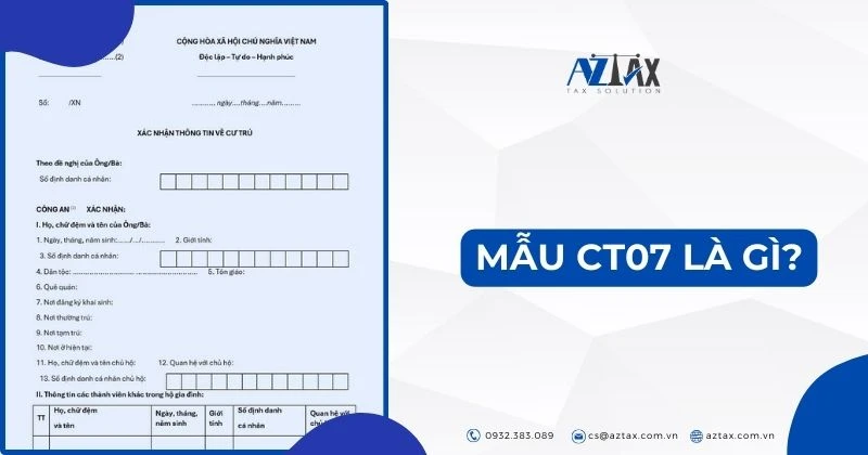 Mẫu CT07 là gì? Mẫu giấy xác nhận cư trú mới nhất