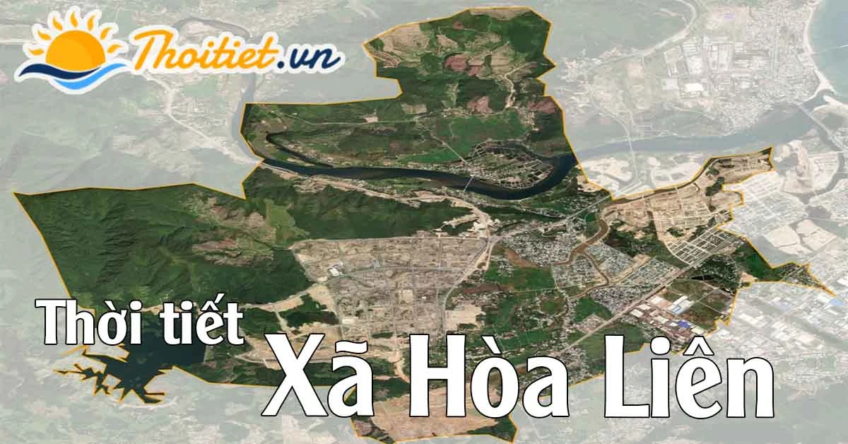 Thời tiết Hòa Liên: Khám phá vẻ đẹp tự nhiên Đà Nẵng