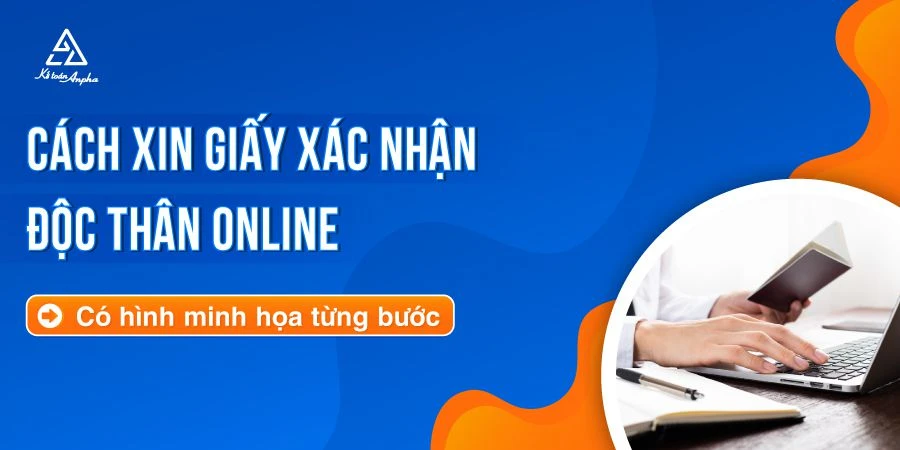 Hướng dẫn xin giấy xác nhận độc thân đơn giản