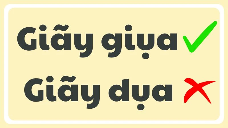 Giãy giụa với việc viết đúng "giấy giữa" hay "giấy dụa"