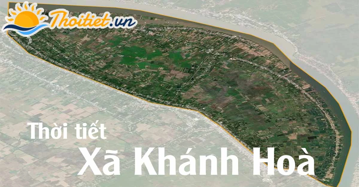 Thời tiết Khánh Hòa và ảnh hưởng đến Châu Phú An Giang