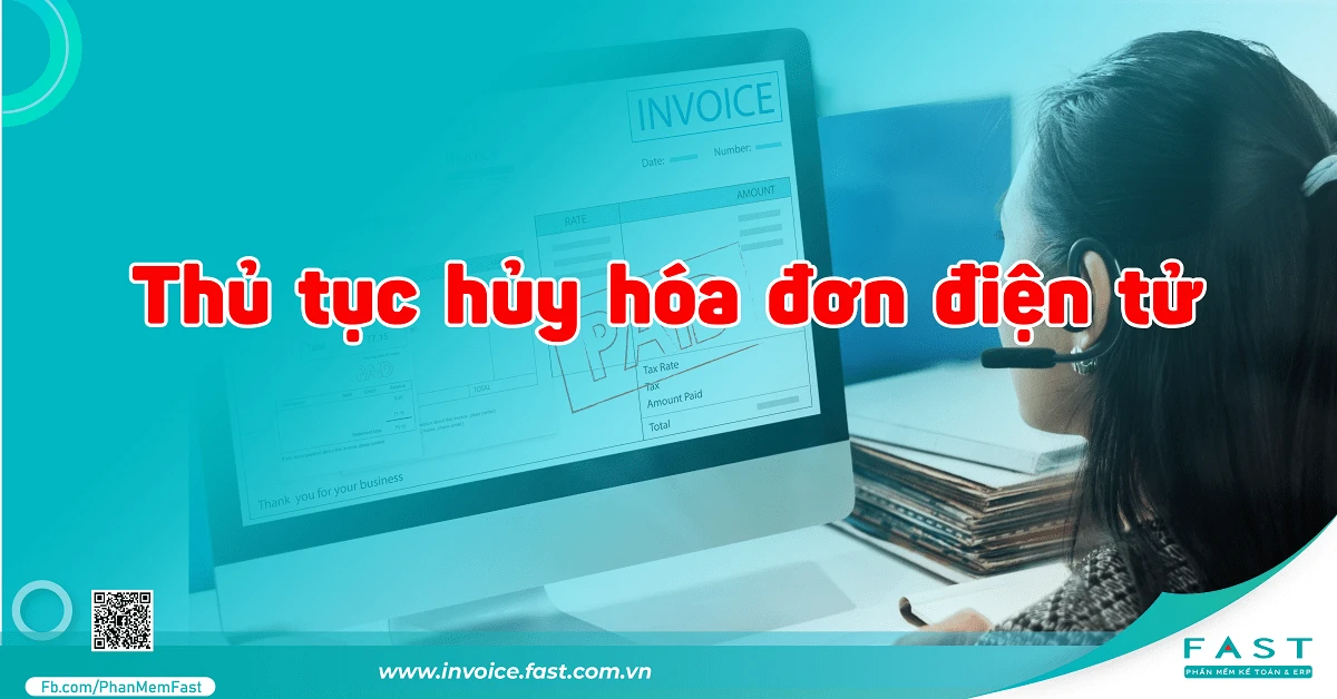 Hướng dẫn hủy hóa đơn điện tử theo thông tư 78 và NĐ 123