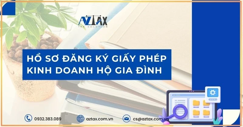 Thủ tục xin giấy phép kinh doanh hộ gia đình 2024