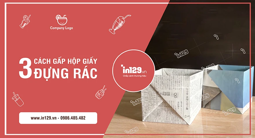 Hướng Dẫn Cách Gấp Hộp Giấy Đựng Rác Đơn Giản