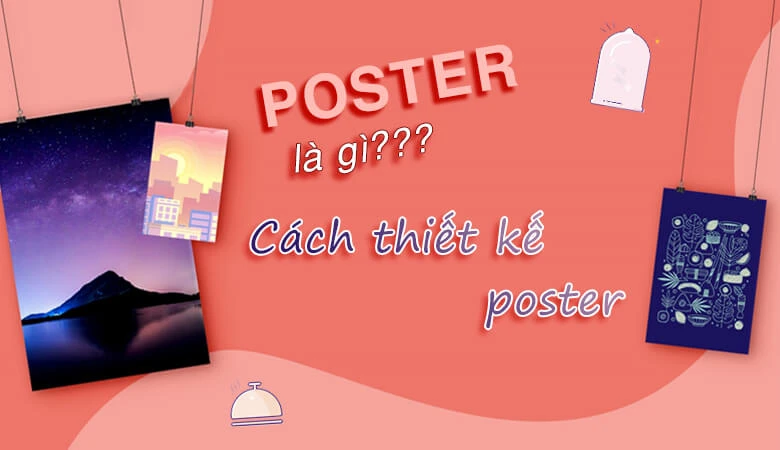 Cách làm poster trên giấy A4 ấn tượng và hiệu quả