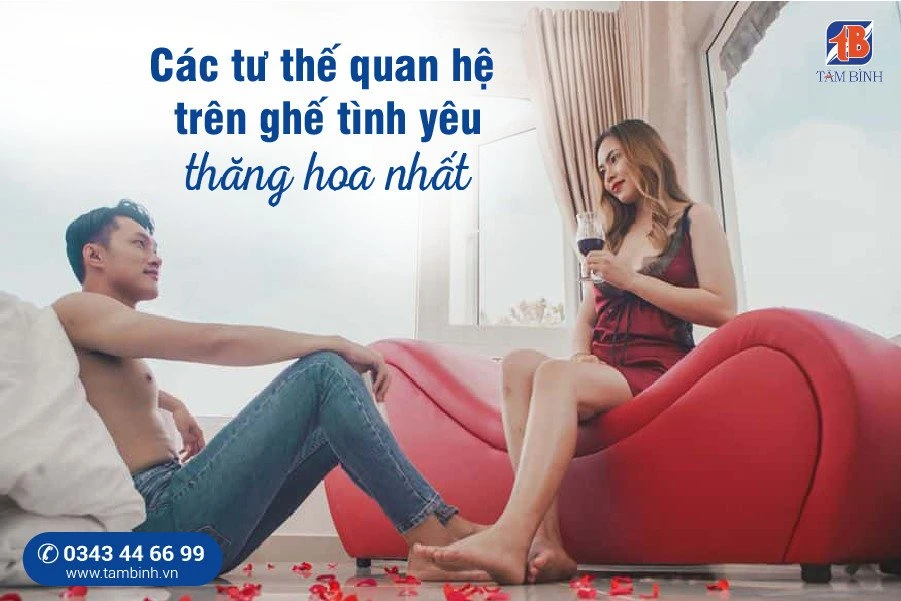 Ghế tình yêu có công dụng gì cho mối quan hệ của bạn?