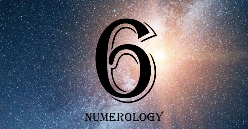 Thần số học tình yêu và ý nghĩa của số 6